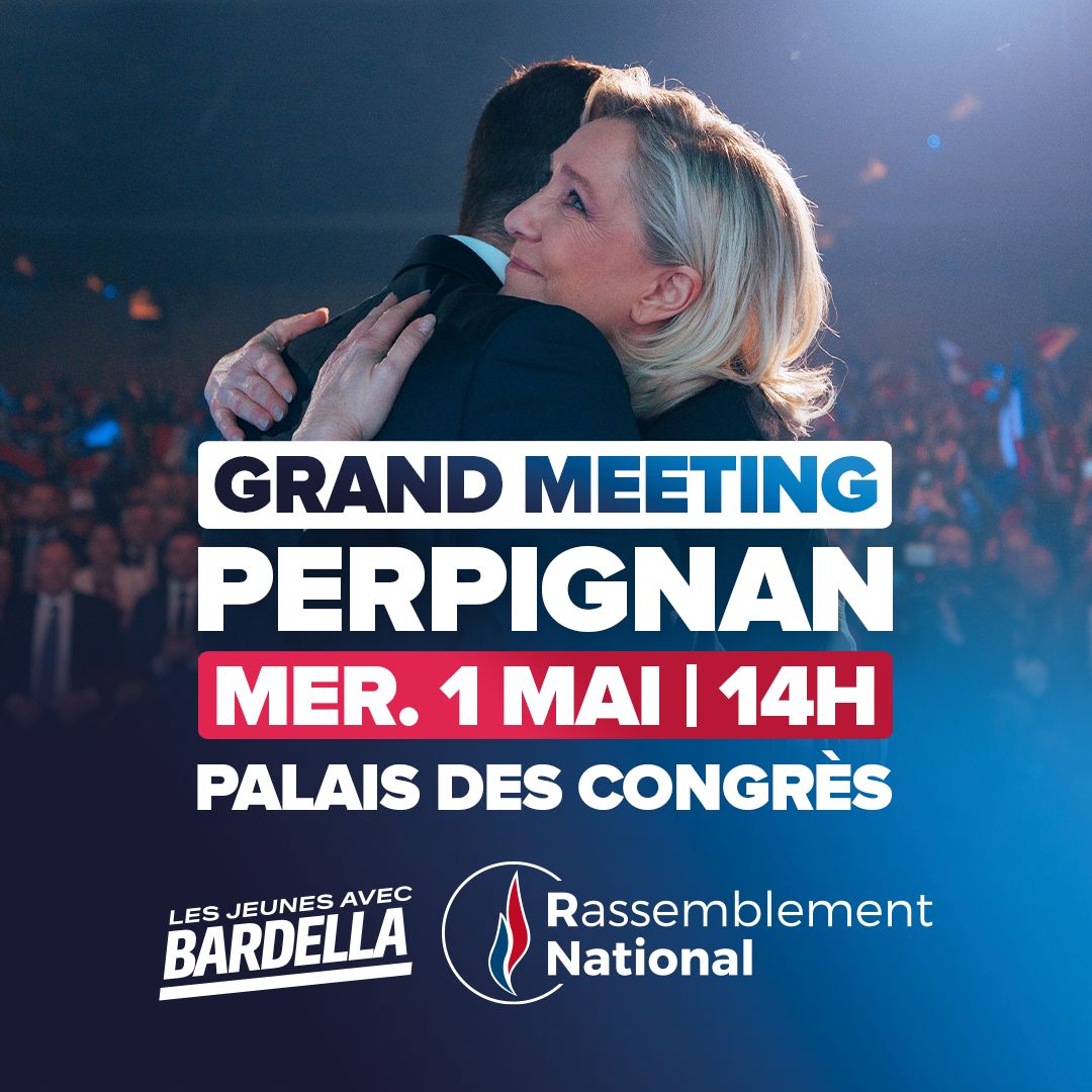 Le 1er mai, #TousAPerpignan avec Marine Le Pen et Jordan Bardella !