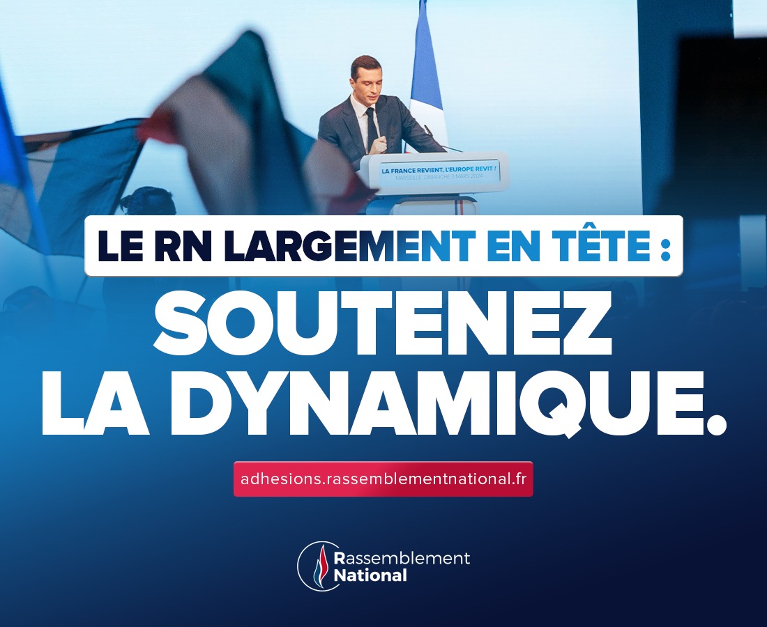 Le RN largement en tête : soutenez la dynamique.