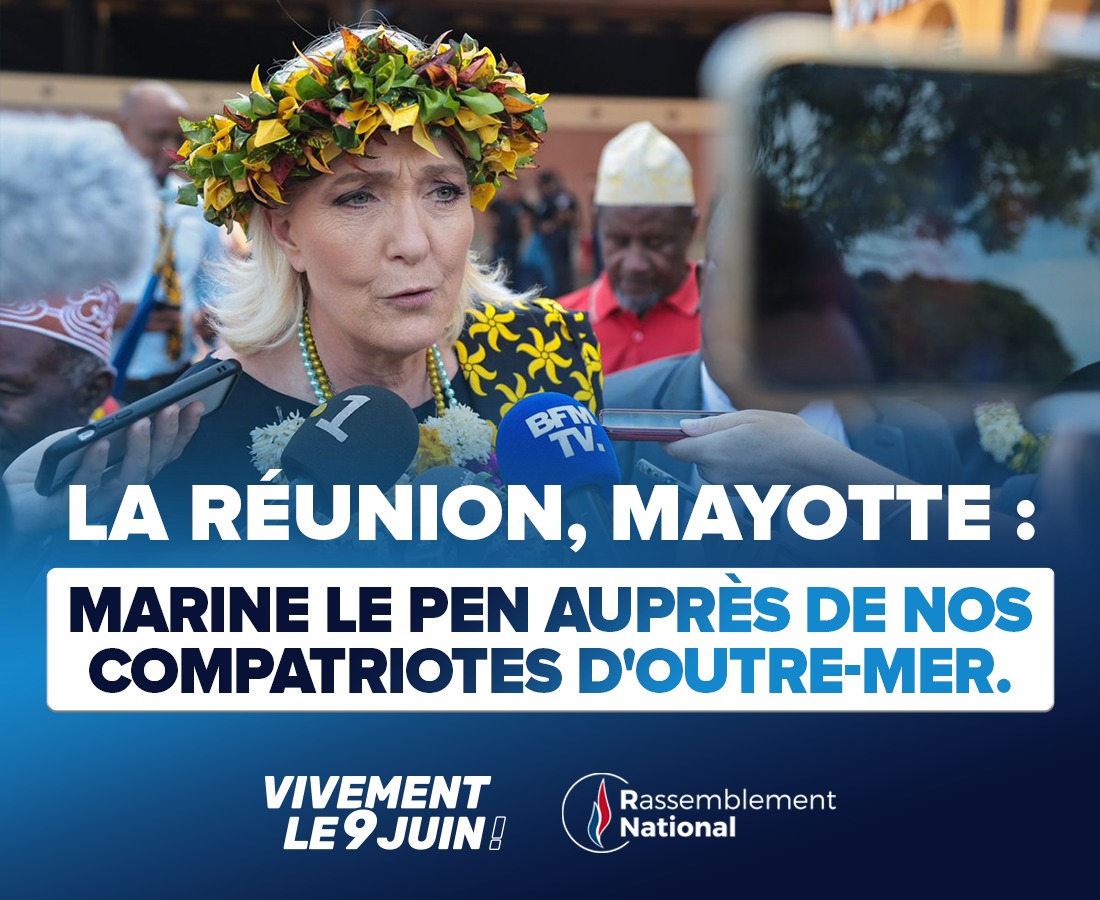 La Réunion, Mayotte : Marine Le Pen auprès de nos compatriotes d’Outre-mer.